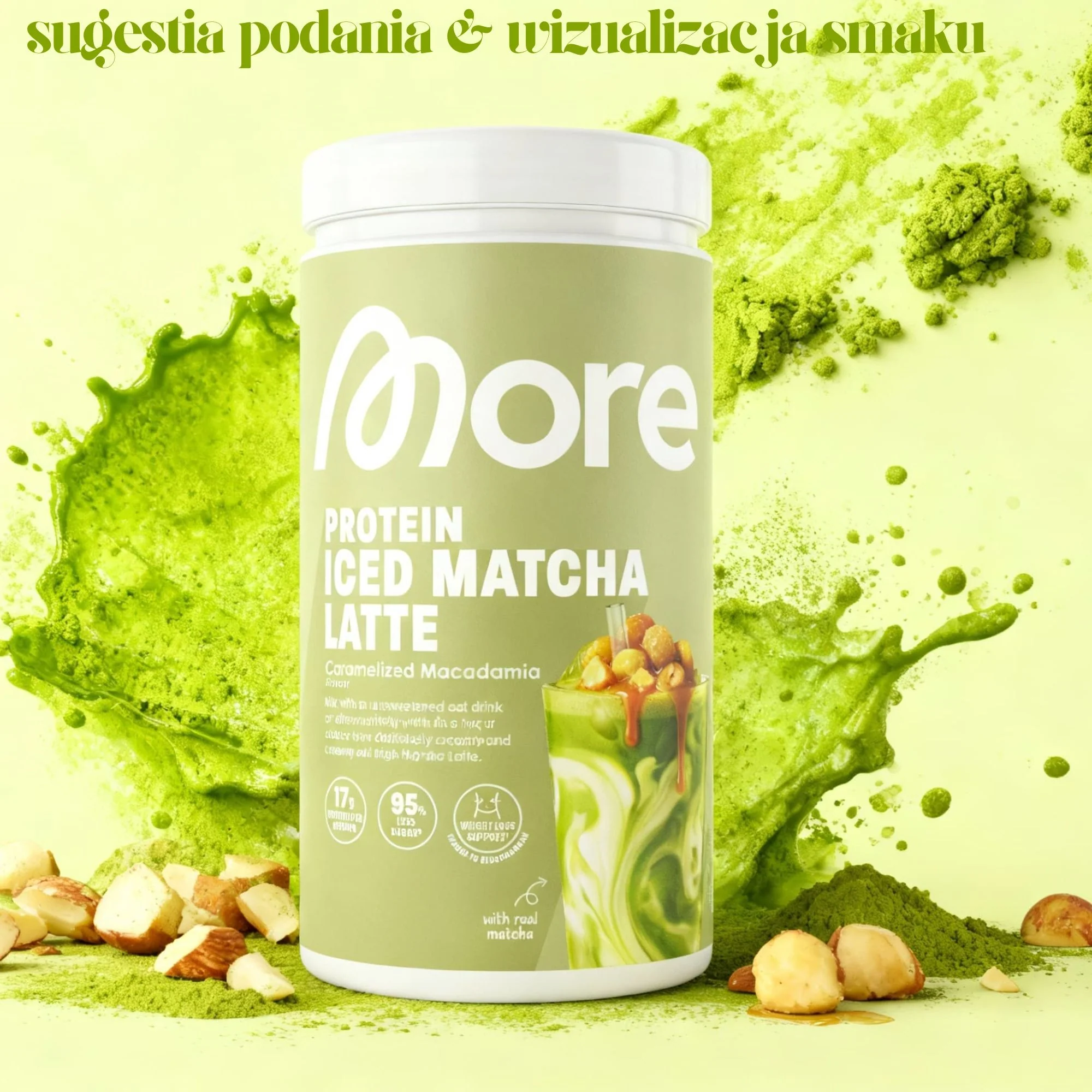 More Nutrition Protein Iced Matcha Latte Caramelized Macadamia 500g - proteinowa zielona herbata matcha bez cukru 17g białka - Image 2