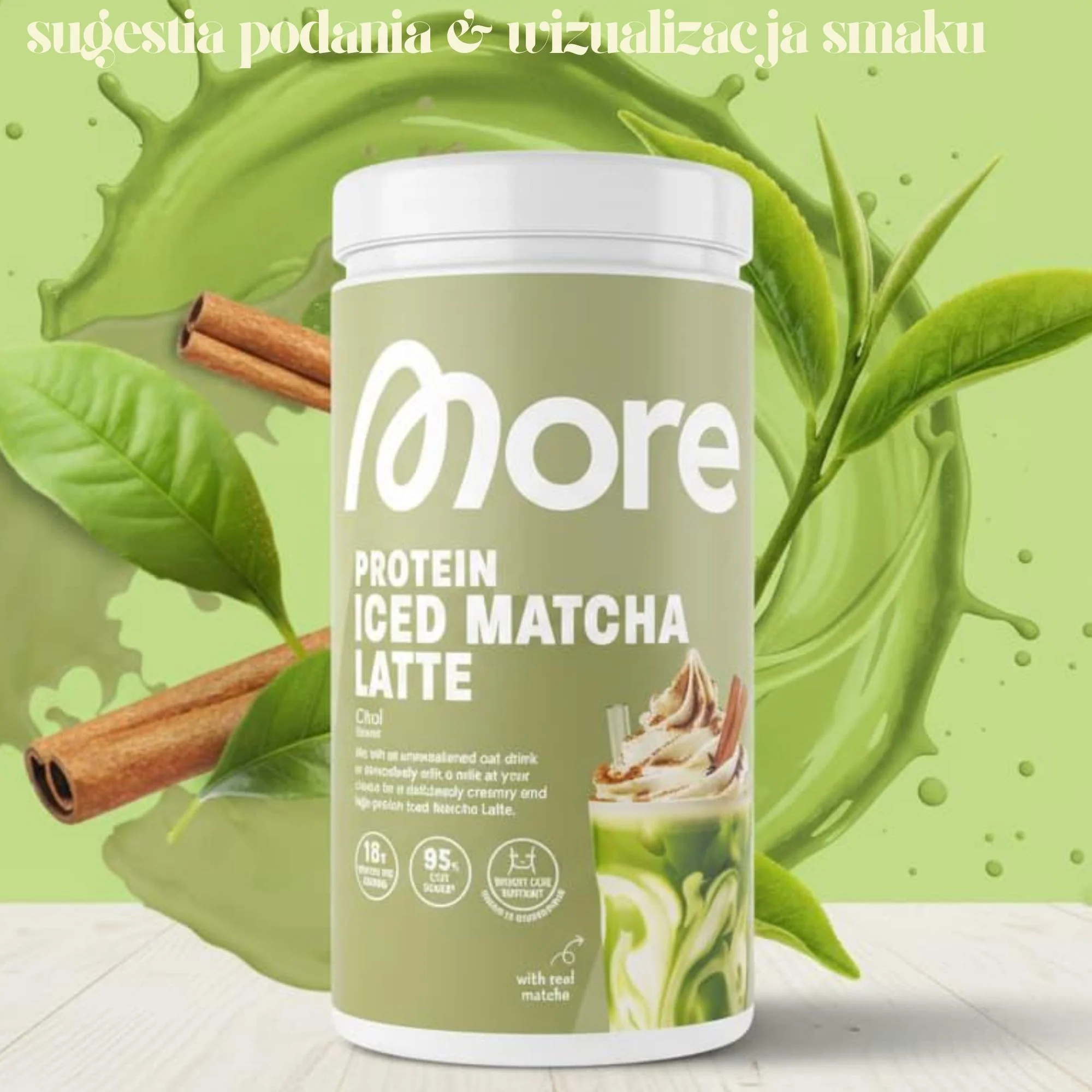 More Nutrition Protein Iced Matcha Latte Chai 500g - proteinowa zielona herbata matcha bez cukru 17g białka - Image 2