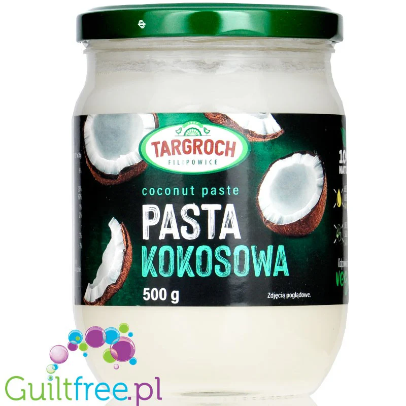 Targroch Pasta kokosowa 500g - kremowy mus100% kokosa bez cukru i słodzików